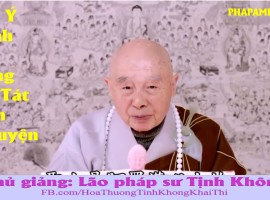 Địa Tạng Bồ Tát Bổn Nguyện Kinh Đại Ý - Pháp Sư Tịnh Không