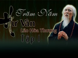 Trăm Năm Hư Vân Lão Hòa Thượng